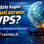 Gdzie kupić tani serwer VPS?