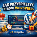 Jak przyspieszyć stronę WordPress